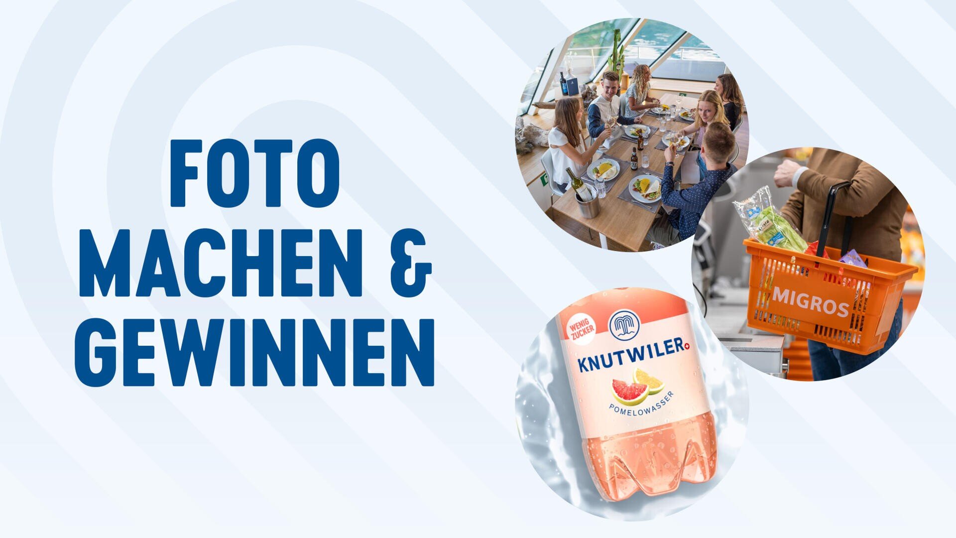 Die blaue Schrift lautet "Foto machen & gewinnen". Daneben sind Bilder von Menschen beim Essen, eine Hand, die einen Migros-Einkaufskorb hält, und eine Knutwiler Sprudelflasche mit Grapefruit-Etikett zu sehen.