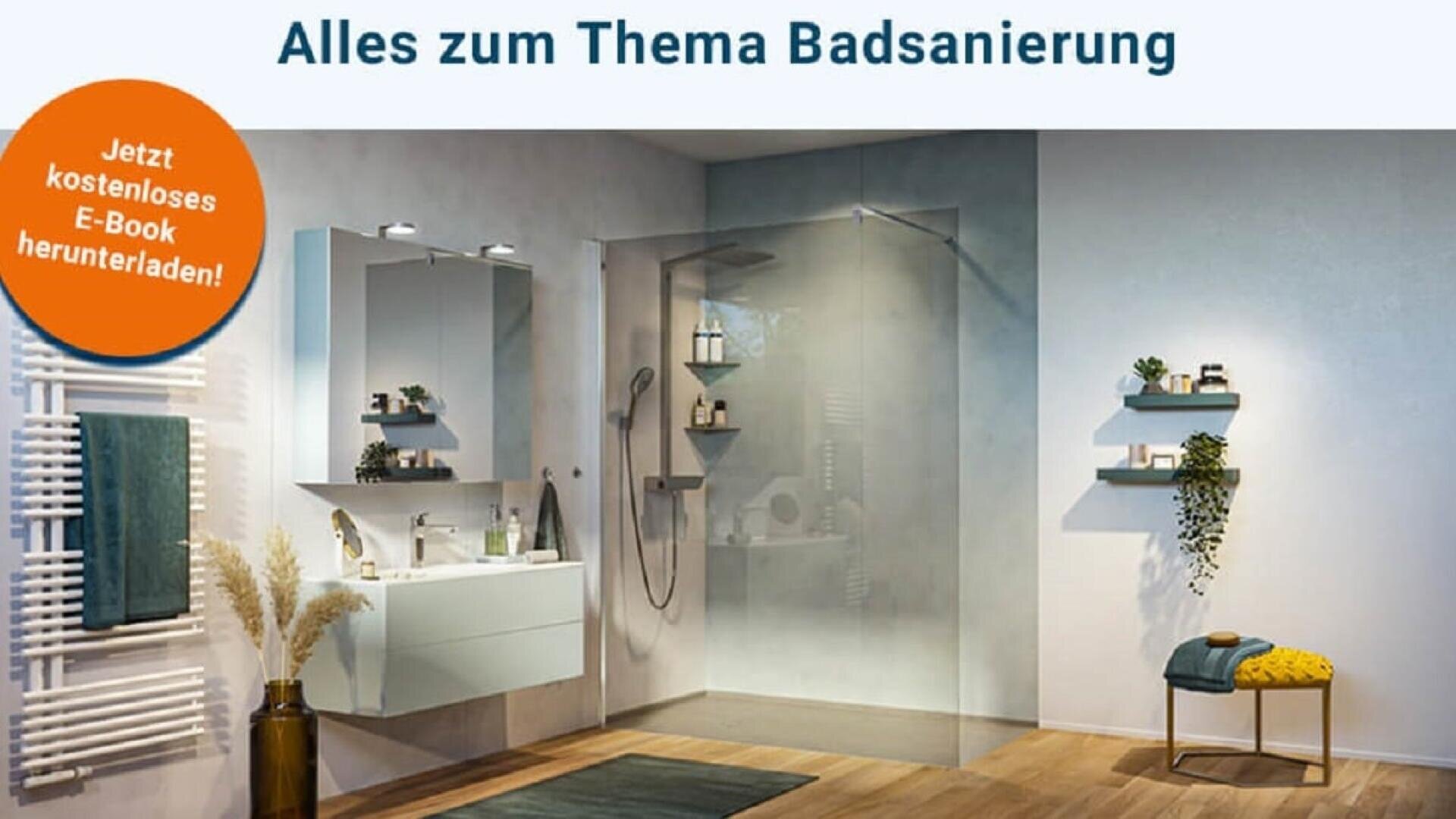 Modernes Badezimmer mit Glasdusche, schwimmendem Waschtisch, beleuchtetem Spiegel, Regalen mit Dekoration, Handtuchwärmer und einem Text über die Renovierung des Badezimmers sowie einem Angebot zum kostenlosen Download eines E-Books.