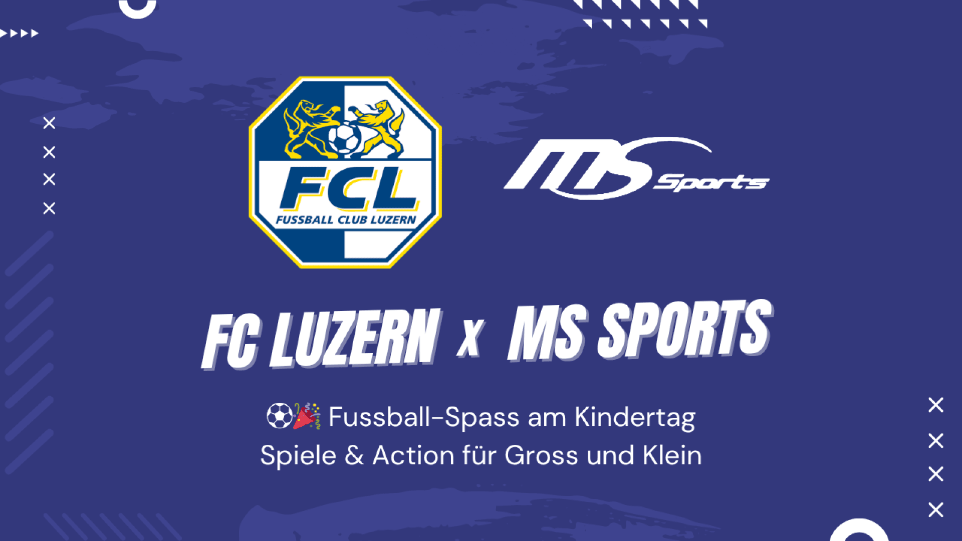 Werbegrafik mit den Logos des FC Luzern und von MS Sports. Der Text lautet: FC Luzern x MS Sports. Fussball-Spaß am Kindertag. Spiele & Action für Gross und Klein auf blau gemustertem Hintergrund.